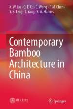 Contemporary Bamboo Architecture in China af K. W. Liu