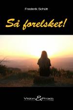Så forelsket! af Frederik Schütt
