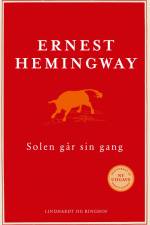 Solen går sin gang af Ernest Hemingway