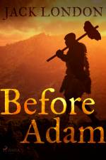 Before Adam af Jack London