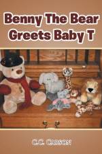 Benny The Bear Greets Baby T
