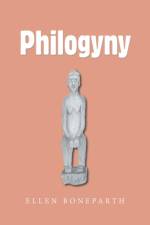 Philogyny af Ellen Boneparth
