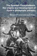 The Spanish Phosphateers af Bernard O'Connor
