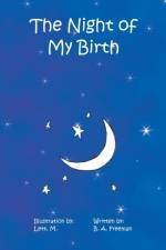 The Night of My Birth af B a Freeman