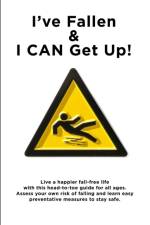I've Fallen and I Can Get Up af Alan M Reznik
