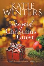 A Vineyard Christmas Guest af Katie Winters