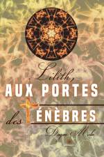 Lilith, aux portes des tenebres af Malo Dagen