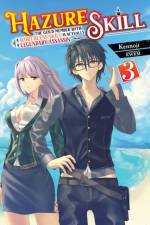 Hazure Skill: The Guild Member with a Worthless Skill Is Actually a Legendary Assassin, Vol. 3 (light novel) af KWKM