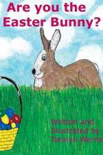 Are You the Easter Bunny af Wernke Taralyn Wernke