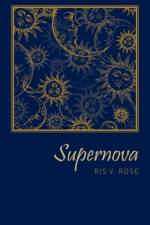 Supernova af Ris V Rose
