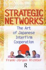 Strategic Networks af Erdener Kaynak