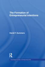 Forming Entrepreneurial Intentions af David F. Summers