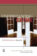 Understanding Crime af Susan Guarino-Ghezzi
