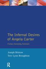 The Infernal Desires of Angela Carter
