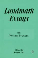 Landmark Essays on Writing Process af Sondra Perl