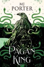 Pagan King af M J Porter