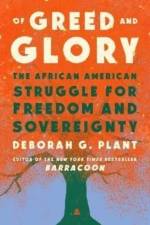 Of Greed and Glory af Deborah G. Plant