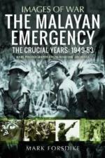 The Malayan Emergency af Mark Forsdike