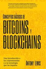 Conceptos basicos de Bitcoins y Blockchains af Antony Lewis