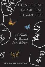 Confident Resilient Fearless af Rashmi Mistry