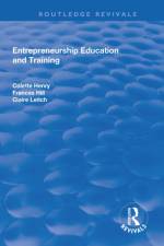 Entrepreneurship Education and Training af Colette Henry