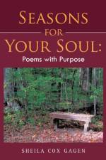 Seasons for Your Soul af Sheila Cox Gagen