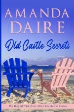 Old Castle Secrets af Amanda Daire