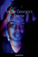 Inside Georgia's Dome af Georgia Nubia
