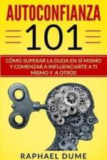 Autoconfianza 101 af Raphael Dume