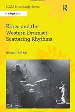 Korea and the Western Drumset: Scattering Rhythms af Simon Barker