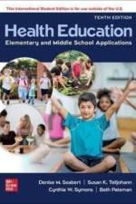 Health Education: Elementary and Middle School Applications ISE af Susan Telljohann