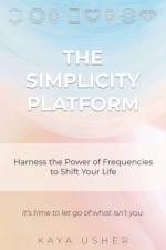 The Simplicity Platform af Usher Kaya Usher