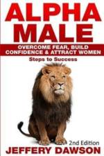 Alpha Male af Jeffery Dawson