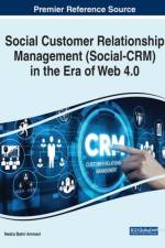 Social Customer Relationship Management (Social-CRM) in the Era of Web 4.0