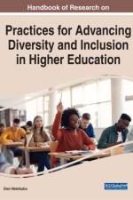 Promising Practices for Advancing Diversity and Inclusion in Higher Education