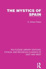 The Mystics of Spain af E. Allison Peers