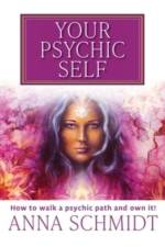 Your Psychic Self af Anna Schmidt