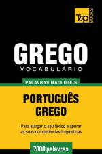 VOCABUL RIO PORTUGU S-GREGO - 7000 PALAV af Andrey Taranov