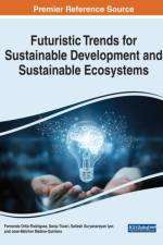 Futuristic Trends for Sustainable Development and Sustainable Ecosystems