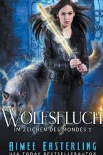 Wolfsfluch af Easterling Aimee Easterling
