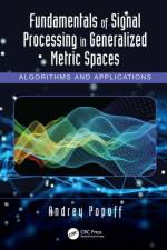Fundamentals of Signal Processing in Generalized Metric Spaces af Andrey Popoff