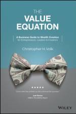The Value Equation af Christopher H. Volk