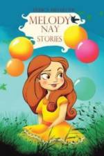 Melody Nay Stories af Dusica Mihajlovic