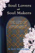 Soul Lovers and Soul Makers af Dr Joe G Vethanayagam