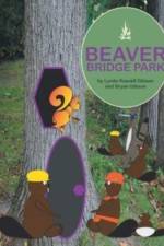 Beaver Bridge Park af Lynda Russell Gibson
