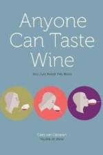 Anyone Can Taste Wine af Cees van Casteren