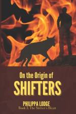 On the Origin of Shifters af Philippa Lodge