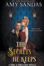 The Secrets He Keeps af Amy Sandas