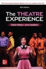 The Theatre Experience ISE af Edwin Wilson