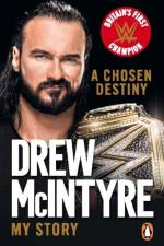 A Chosen Destiny af Drew McIntyre
